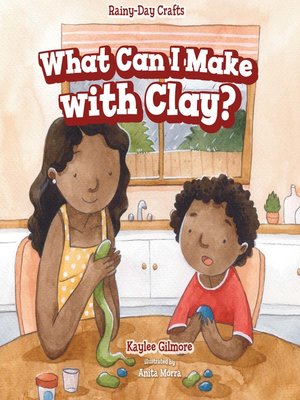 cover image of What Can I Make with Clay?